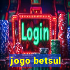 jogo betsul